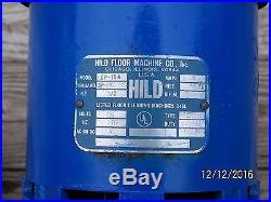 15 HILD LOW SPEED SCRUBBER SANDER POLISHER FLOOR BUFFER with PAD DRIVER